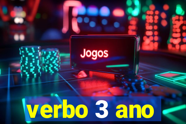 verbo 3 ano