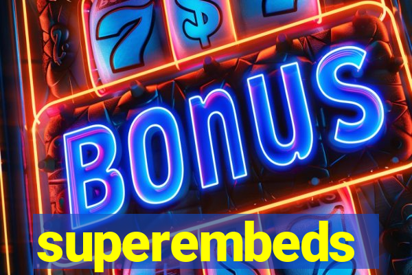 superembeds