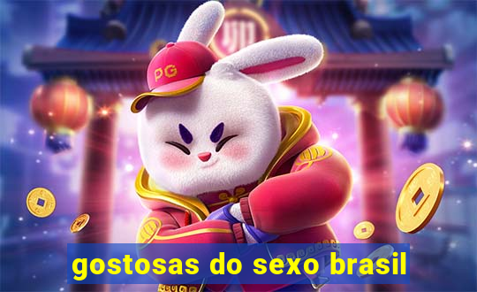 gostosas do sexo brasil