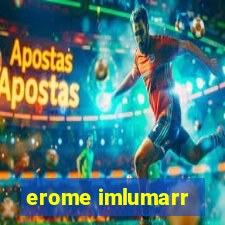 erome imlumarr