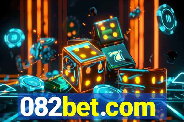 082bet.com