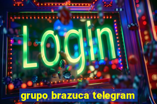 grupo brazuca telegram