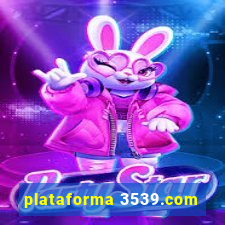 plataforma 3539.com