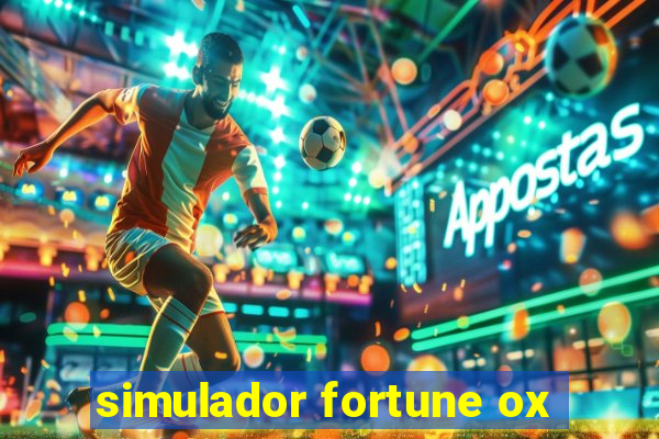 simulador fortune ox