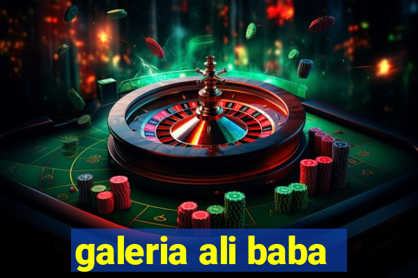 galeria ali baba