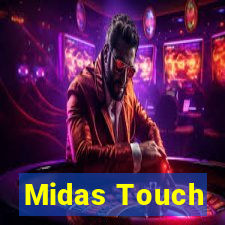 Midas Touch