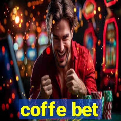 coffe bet