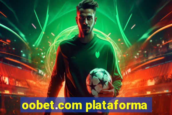 oobet.com plataforma