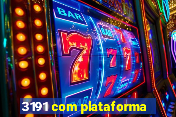 3191 com plataforma