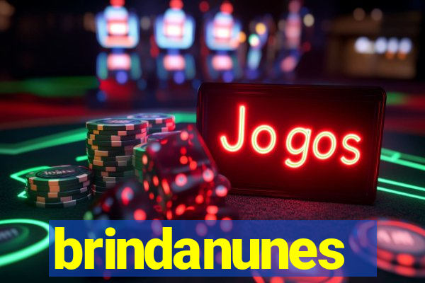 brindanunes