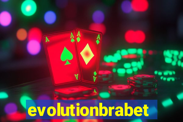 evolutionbrabet