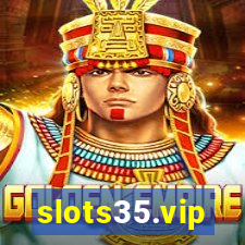 slots35.vip