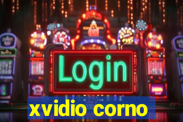 xvidio corno