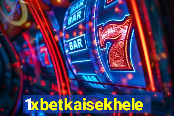 1xbetkaisekhele