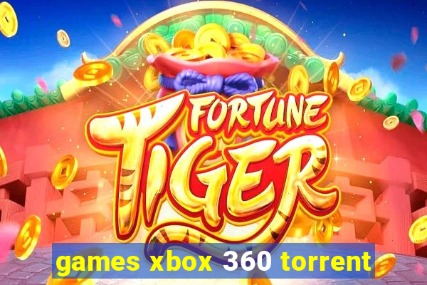 games xbox 360 torrent