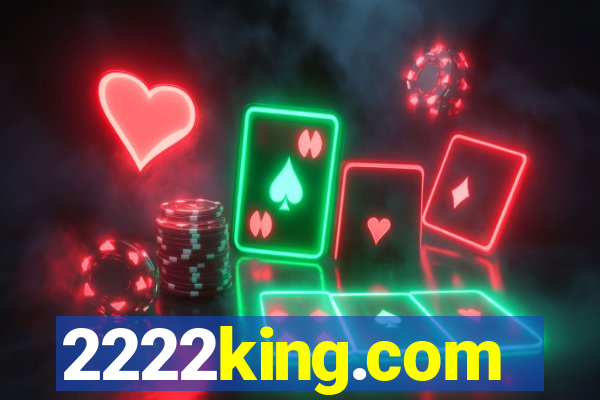 2222king.com