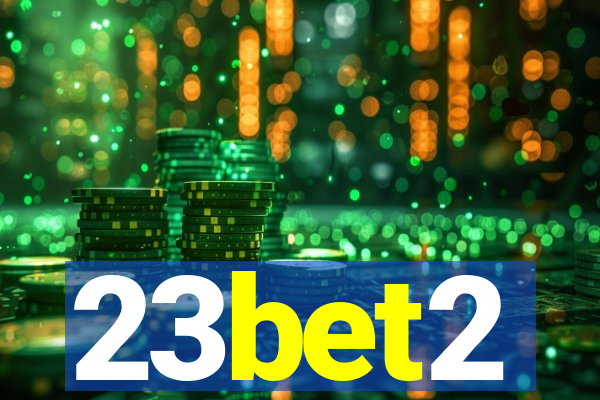 23bet2