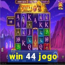 win 44 jogo