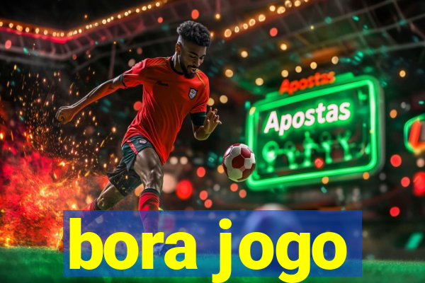 bora jogo