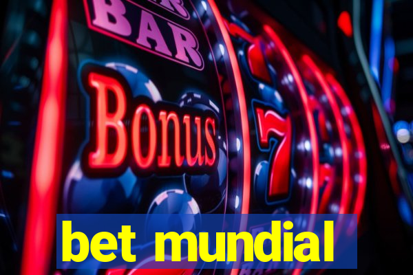 bet mundial