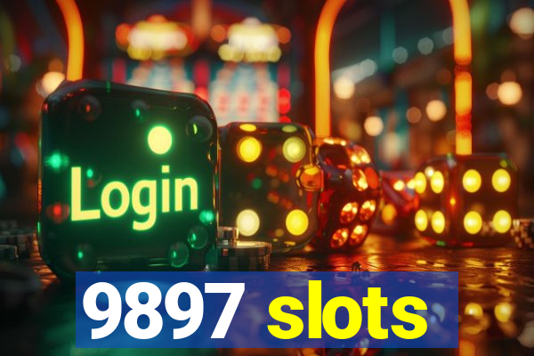 9897 slots