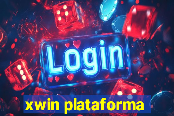 xwin plataforma