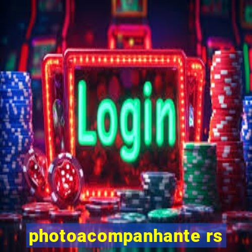 photoacompanhante rs