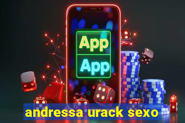 andressa urack sexo