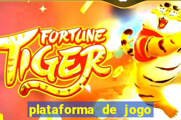 plataforma de jogo que ganha dinheiro no cadastro