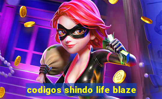 codigos shindo life blaze