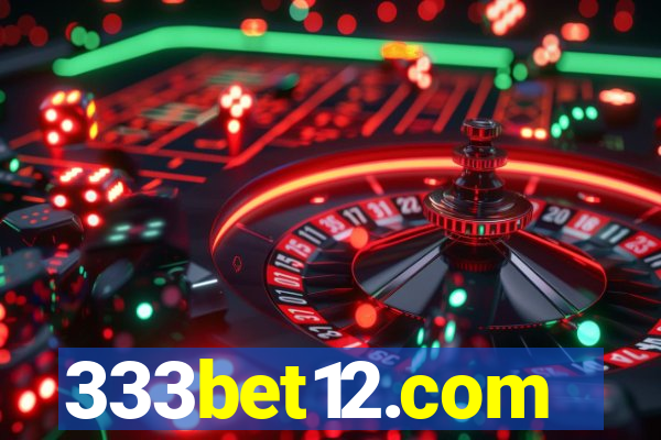 333bet12.com