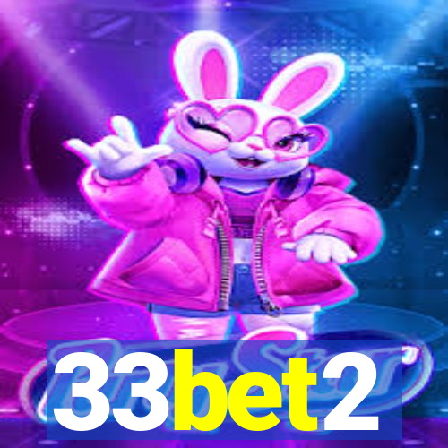 33bet2