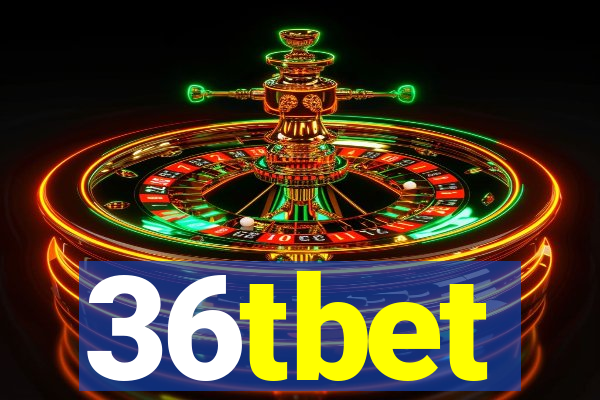 36tbet