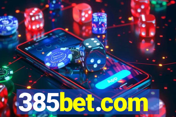 385bet.com