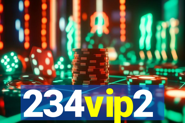 234vip2