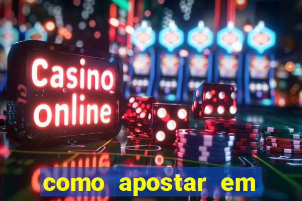 como apostar em dólar na bet365