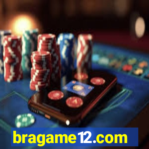 bragame12.com