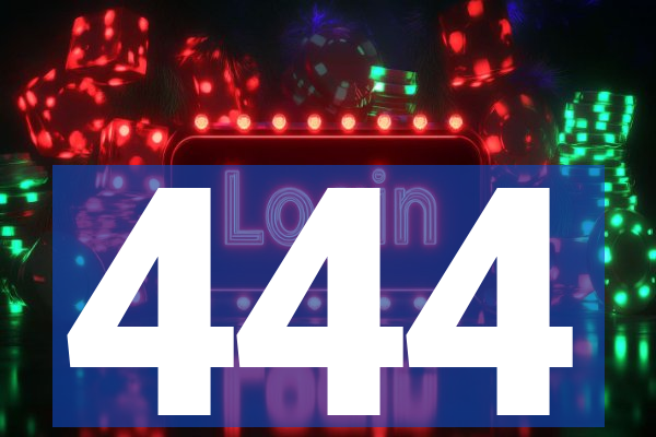 444