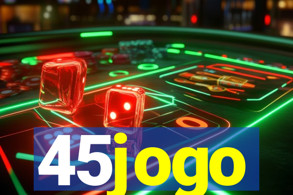 45jogo