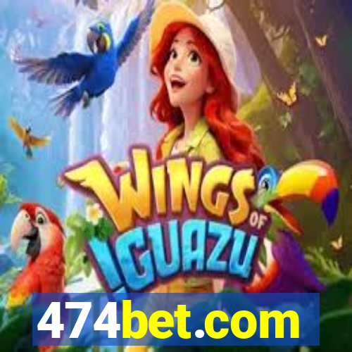 474bet.com