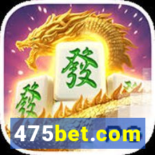 475bet.com