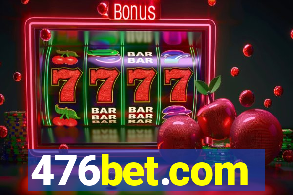 476bet.com