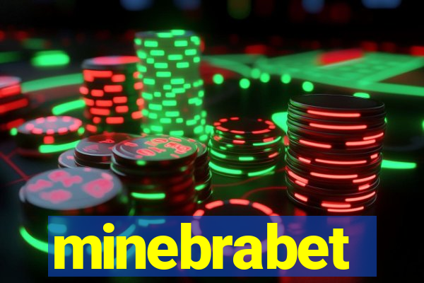 minebrabet