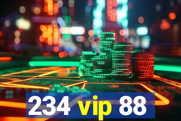 234 vip 88