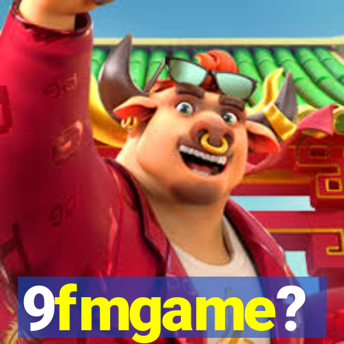 9fmgame?