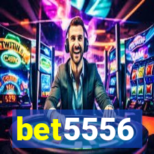 bet5556