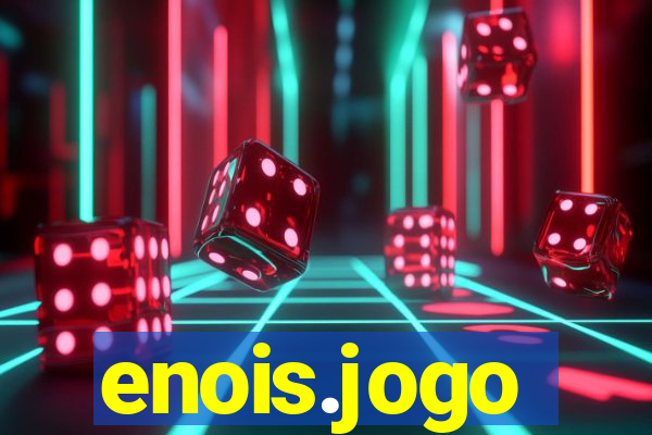 enois.jogo