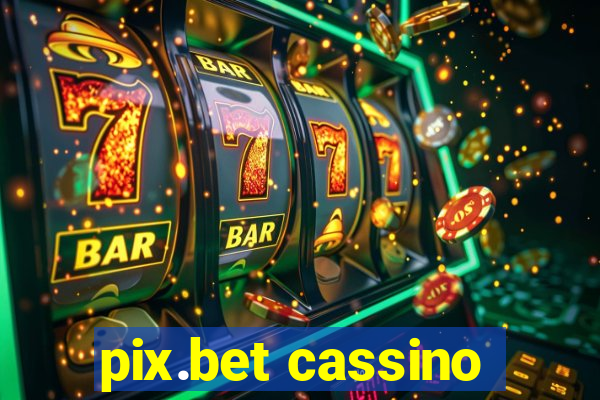 pix.bet cassino