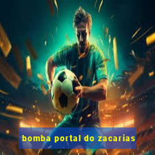 bomba portal do zacarias