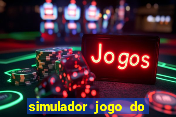 simulador jogo do bicho online